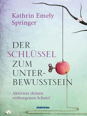 cover image of Der Schlüssel zum Unterbewusstsein